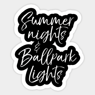 Baseball Summer Nights and Ballpark Lights Sticker